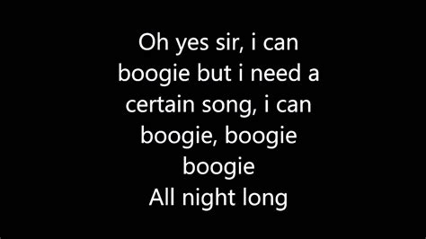 Yes Sir, I Can Boogie lyrics .